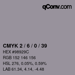 Color code: CMYK 2 / 6 / 0 / 39 | qconv.com