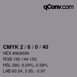 Color code: CMYK 2 / 6 / 0 / 40 | qconv.com