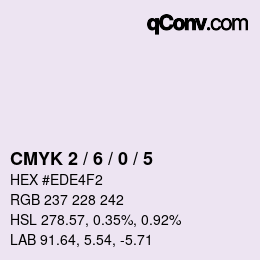 Color code: CMYK 2 / 6 / 0 / 5 | qconv.com