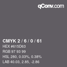 Farbcode: CMYK 2 / 6 / 0 / 61 | qconv.com