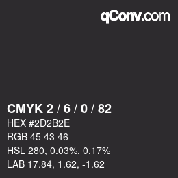 Farbcode: CMYK 2 / 6 / 0 / 82 | qconv.com