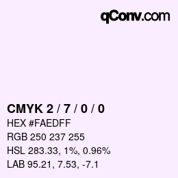 颜色代码: CMYK 2 / 7 / 0 / 0 | qconv.com