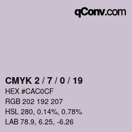 カラーコード: CMYK 2 / 7 / 0 / 19 | qconv.com
