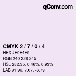 Color code: CMYK 2 / 7 / 0 / 4 | qconv.com