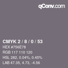 Color code: CMYK 2 / 8 / 0 / 53 | qconv.com