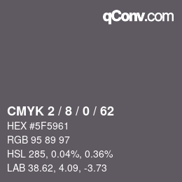 カラーコード: CMYK 2 / 8 / 0 / 62 | qconv.com