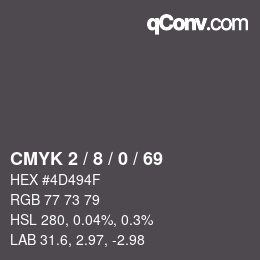 カラーコード: CMYK 2 / 8 / 0 / 69 | qconv.com