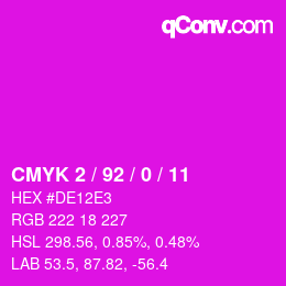 カラーコード: CMYK 2 / 92 / 0 / 11 | qconv.com