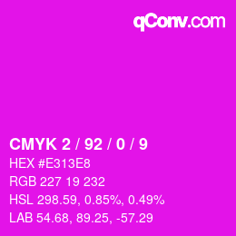 カラーコード: CMYK 2 / 92 / 0 / 9 | qconv.com