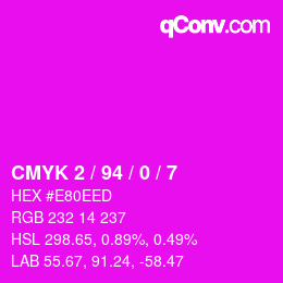 Color code: CMYK 2 / 94 / 0 / 7 | qconv.com