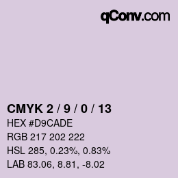 カラーコード: CMYK 2 / 9 / 0 / 13 | qconv.com