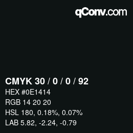 カラーコード: CMYK 30 / 0 / 0 / 92 | qconv.com