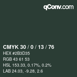 Color code: CMYK 30 / 0 / 13 / 76 | qconv.com