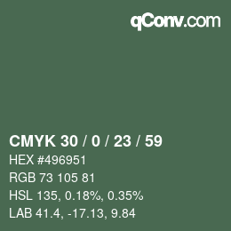 カラーコード: CMYK 30 / 0 / 23 / 59 | qconv.com