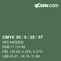 Farbcode: CMYK 30 / 0 / 25 / 57 | qconv.com
