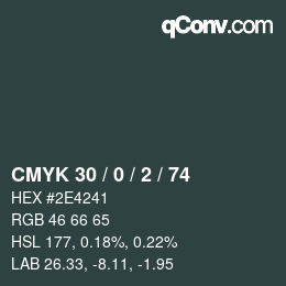 Farbcode: CMYK 30 / 0 / 2 / 74 | qconv.com
