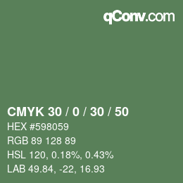 颜色代码: CMYK 30 / 0 / 30 / 50 | qconv.com