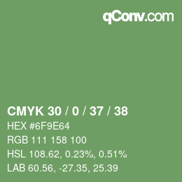 カラーコード: CMYK 30 / 0 / 37 / 38 | qconv.com