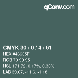 Color code: CMYK 30 / 0 / 4 / 61 | qconv.com