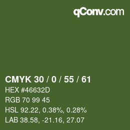 Farbcode: CMYK 30 / 0 / 55 / 61 | qconv.com