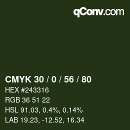 Farbcode: CMYK 30 / 0 / 56 / 80 | qconv.com