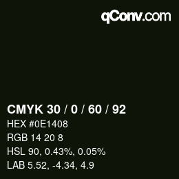 カラーコード: CMYK 30 / 0 / 60 / 92 | qconv.com