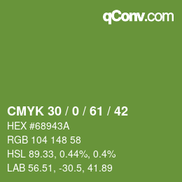 Color code: CMYK 30 / 0 / 61 / 42 | qconv.com