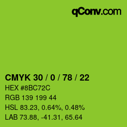 Color code: CMYK 30 / 0 / 78 / 22 | qconv.com