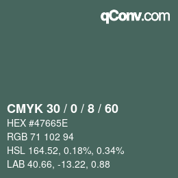 カラーコード: CMYK 30 / 0 / 8 / 60 | qconv.com