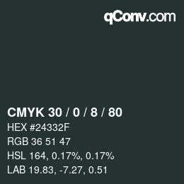 Color code: CMYK 30 / 0 / 8 / 80 | qconv.com