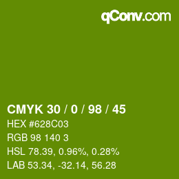 カラーコード: CMYK 30 / 0 / 98 / 45 | qconv.com