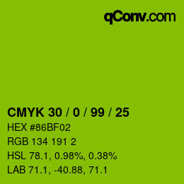 Color code: CMYK 30 / 0 / 99 / 25 | qconv.com