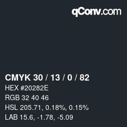 カラーコード: CMYK 30 / 13 / 0 / 82 | qconv.com
