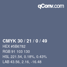 Farbcode: CMYK 30 / 21 / 0 / 49 | qconv.com