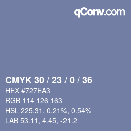 カラーコード: CMYK 30 / 23 / 0 / 36 | qconv.com