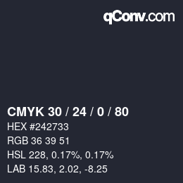 Color code: CMYK 30 / 24 / 0 / 80 | qconv.com