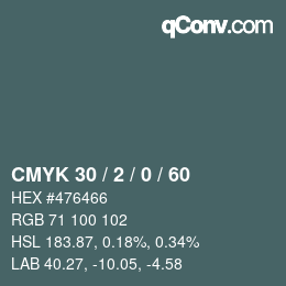 カラーコード: CMYK 30 / 2 / 0 / 60 | qconv.com