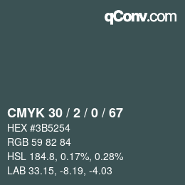 Code couleur: CMYK 30 / 2 / 0 / 67 | qconv.com