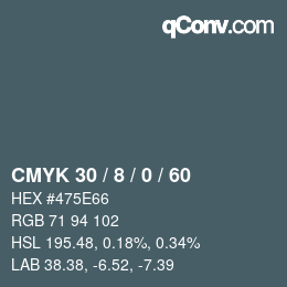 カラーコード: CMYK 30 / 8 / 0 / 60 | qconv.com