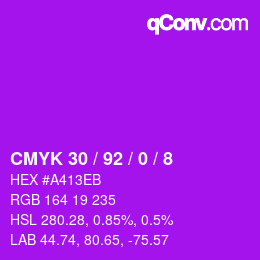 カラーコード: CMYK 30 / 92 / 0 / 8 | qconv.com