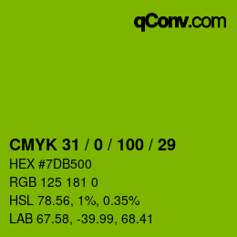 颜色代码: CMYK 31 / 0 / 100 / 29 | qconv.com