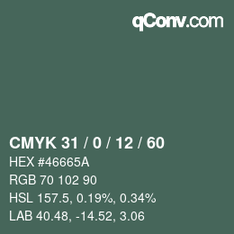 カラーコード: CMYK 31 / 0 / 12 / 60 | qconv.com