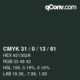 カラーコード: CMYK 31 / 0 / 13 / 81 | qconv.com