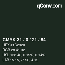 颜色代码: CMYK 31 / 0 / 21 / 84 | qconv.com