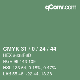 カラーコード: CMYK 31 / 0 / 24 / 44 | qconv.com
