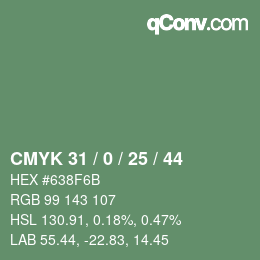 カラーコード: CMYK 31 / 0 / 25 / 44 | qconv.com