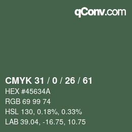 カラーコード: CMYK 31 / 0 / 26 / 61 | qconv.com