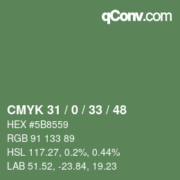 Color code: CMYK 31 / 0 / 33 / 48 | qconv.com