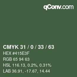 カラーコード: CMYK 31 / 0 / 33 / 63 | qconv.com