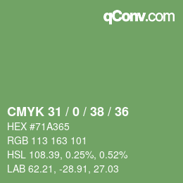 カラーコード: CMYK 31 / 0 / 38 / 36 | qconv.com